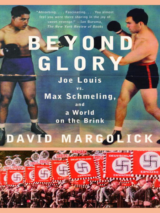 Title details for Beyond Glory by David Margolick - Available